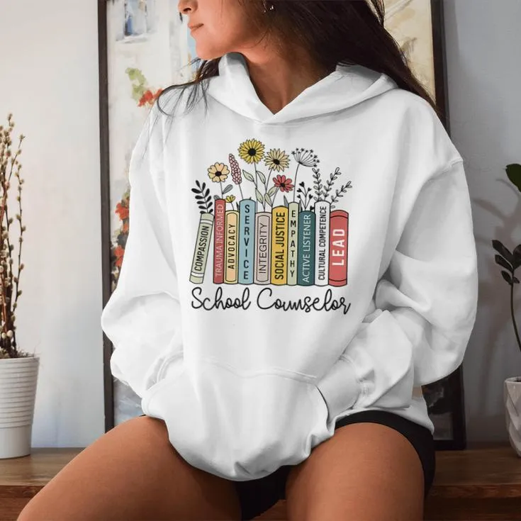 School Counselor Wildflower Book School Counseling Life Women Hoodie